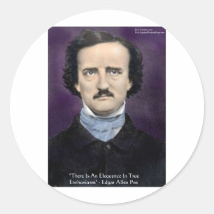 Edgar Allan Poe "Enthousiasme" Wijsheid Citaat Cad Ronde Sticker