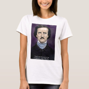 Edgar Allan Poe "Enthousiasme" Wijsheid Citaat Cad T-shirt