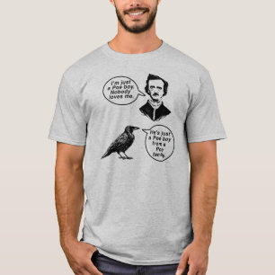Edgar Allan Poe Hij is gewoon een Poe jongen T-shirt