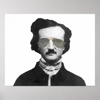 Edgar Allan Poe in zonnebrillen Poster
