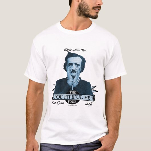 Edgar Allan 'Poe Piful Me'-Shirt (licht) T-shirt (Voorkant)