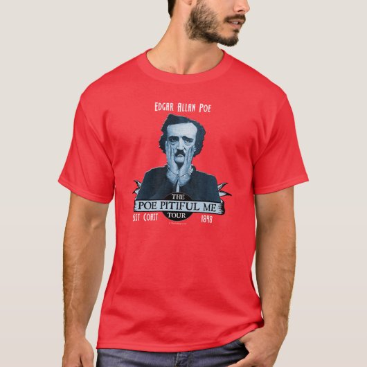 Edgar Allan 'Poe Piful Me'-Shirt (MD Front) T-shirt (Voorkant)