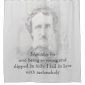 Edgar Allan Poe Poet Melancholy Quote Douchegordijn (Voorkant)