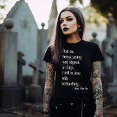 Edgar Allan Poe Quote T-shirt