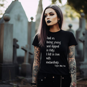 Edgar Allan Poe Quote T-shirt