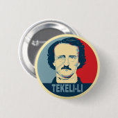 Edgar Allan Poe TEKELI-LI Hope Style Ronde Button 5,7 Cm (Voorkant /achterkant)