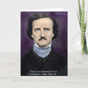 Edgar Allen Poe "enthousiasme" Wisdom Quote Gifts Kaart