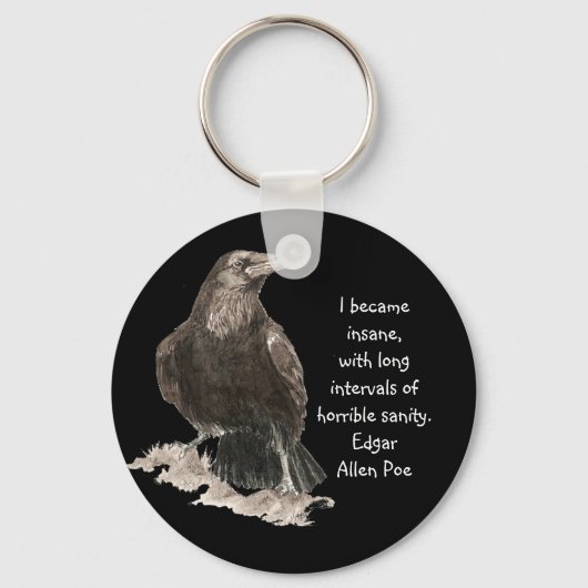 Edgar Allen Poe Insanity Quote Waterverf Raven Sleutelhanger (Voorkant)