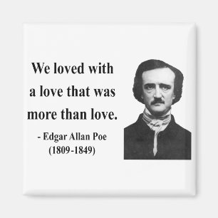 Edgar Allen Poe Quote 12b Magneet