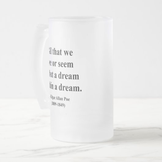 Edgar Allen Poe Quote 1a Matglas Bierpul (Voorkant links)