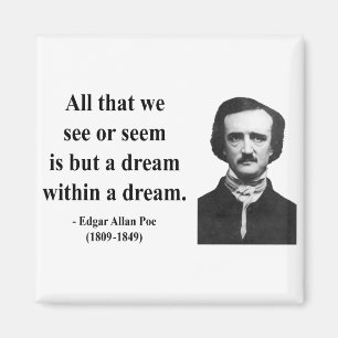 Edgar Allen Poe Quote 1b Magneet
