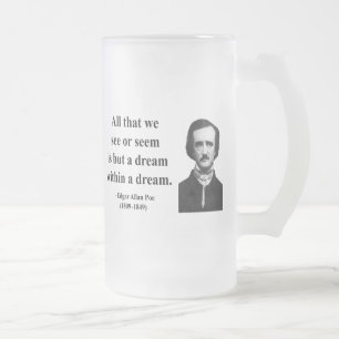 Edgar Allen Poe Quote 1b Matglas Bierpul