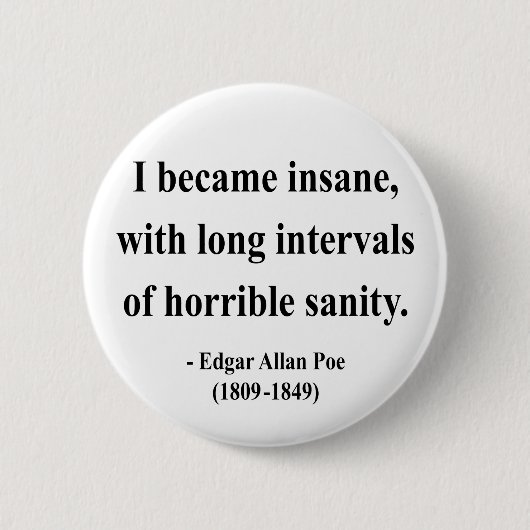 Edgar Allen Poe Quote 2a Ronde Button 5,7 Cm (Voorkant)
