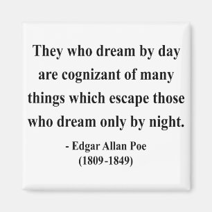 Edgar Allen Poe Quote 3a Magneet