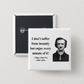 Edgar Allen Poe Quote 6b Vierkante Button 5,1 Cm (Voorkant /achterkant)