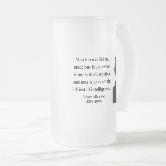 Edgar Allen Poe Quote 9b Matglas Bierpul (Voorkant rechts)