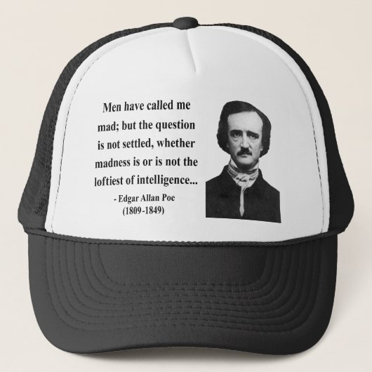 Edgar Allen Poe Quote 9b Trucker Pet (Voorkant)