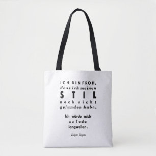Edgar Degas Quote in Duitse Lead Typesetting Print Tote Bag