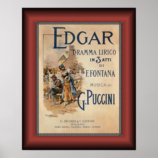 Edgar ~ puccini ~ Lyrical drama by F. Fountana ~ Poster (Voorkant)