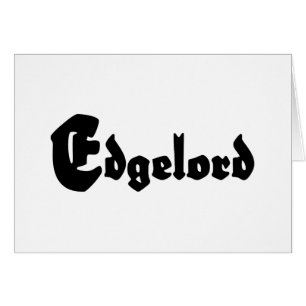 Edgelord Kaart