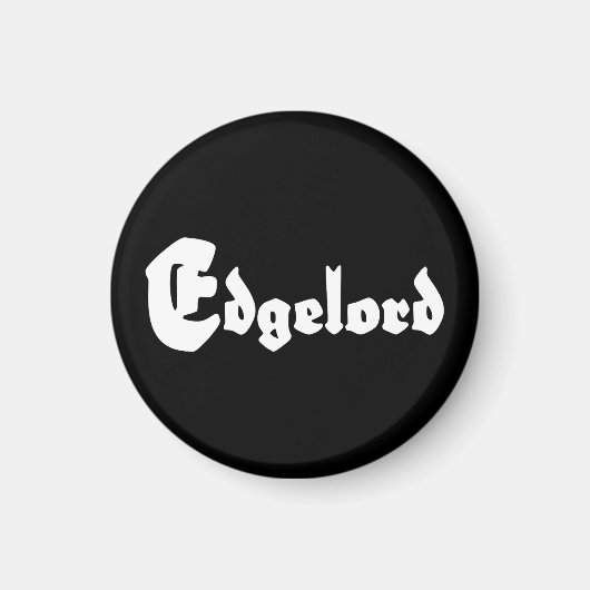 Edgelord Magneet (Voorkant)