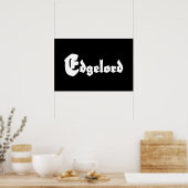 Edgelord Poster (Keuken)