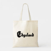 Edgelord Tote Bag (Achterkant)