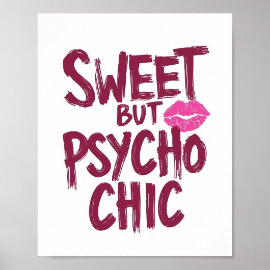 Edgy and Chic Sarcastic Saying Poster (Voorkant)