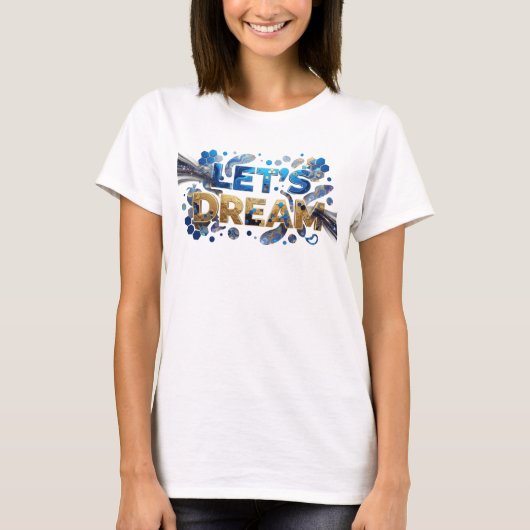 Edgy Blue LETS DROOM Statement T-shirt (Voorkant)