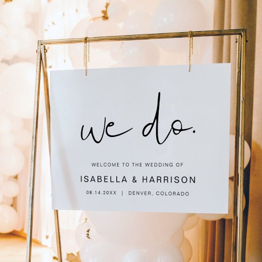 Edgy Modern Minimalist We Do Wedding Welkom Poster