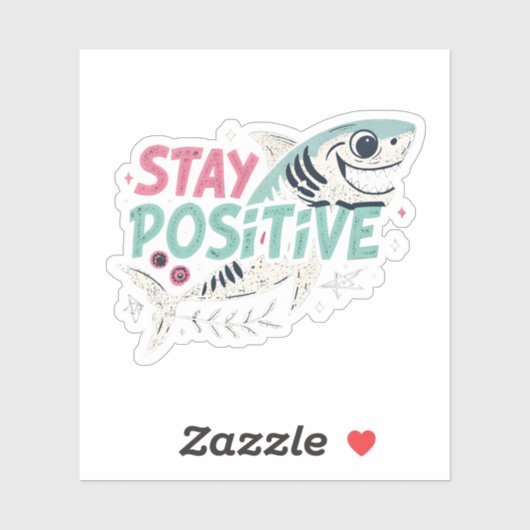 Edgy Shark "Blijf positief" Sticker — Dark Humor,  (Vel)