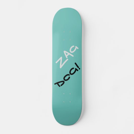 Edgy Zag Dog Blauwgroen Skateboard (Voorkant)