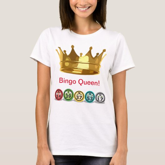 Editable Bingo Queen T-Shirt (Voorkant)