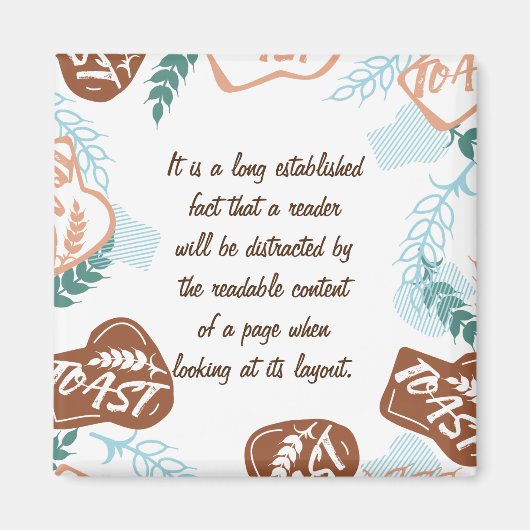 Editable brood toast quote magneet (Voorkant)