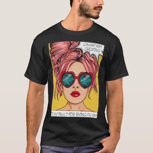 Editable Caught Him Cheating Pop Art T-Shirt (Voorkant)