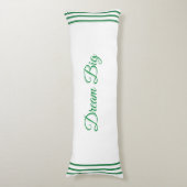 Editable Green Dream Big Text op White Body Pillow Lichaamskussen (Voorkant Verticaal)