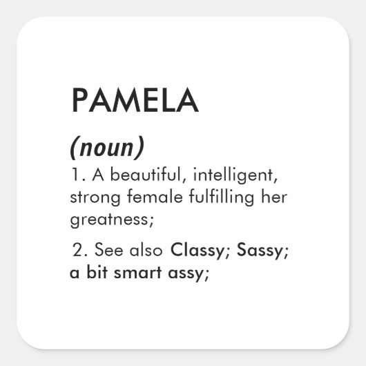 Editable Pamela name definition, custom name Vierkante Sticker (Voorkant)