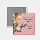 Editable  Sarcastic Lady Magneet (Voorkant / Achterkant)