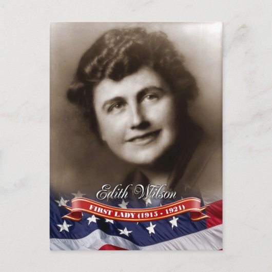 Edith Wilson, First Lady of the U.S. Briefkaart (Voorkant)