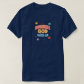 (Editie 2) Immanuel - GOD met ons - Christelijk T-shirt (Design voorkant)