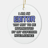 Editor Joke ... Superieure intelligentie Keramisch Ornament (Links)