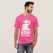 Edm de hele dag t-shirt (Voorkant volledig)