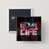 EDM is LIFE Vierkante Button 5,1 Cm (Voorkant /achterkant)