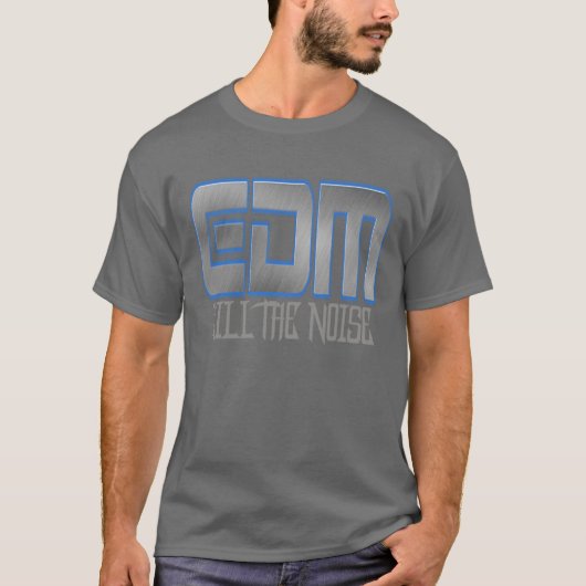 EDM KILL THE NOISE T-SHIRT (Voorkant)