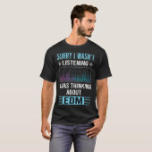 EDM luistert niet T-shirt (Voorkant volledig)