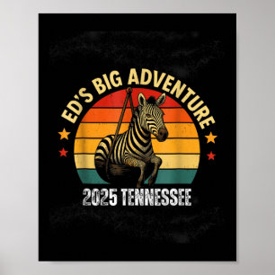 Eds Adventure, Ed de Zebra Tennessee 2025 Poster