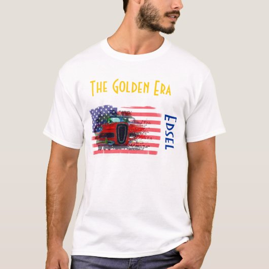 Edsel, het gouden tijdperk t-shirt (Voorkant)