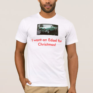 Edsel voor Kerstmis T-shirt