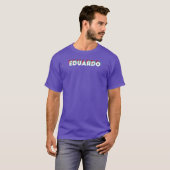 Eduardo Naam Grappige Naam Eduardo 80s thema T-shirt (Voorkant volledig)
