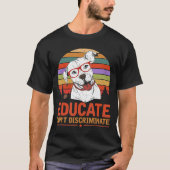 Educate Dont discrimineren Pitbull T-shirt (Voorkant)